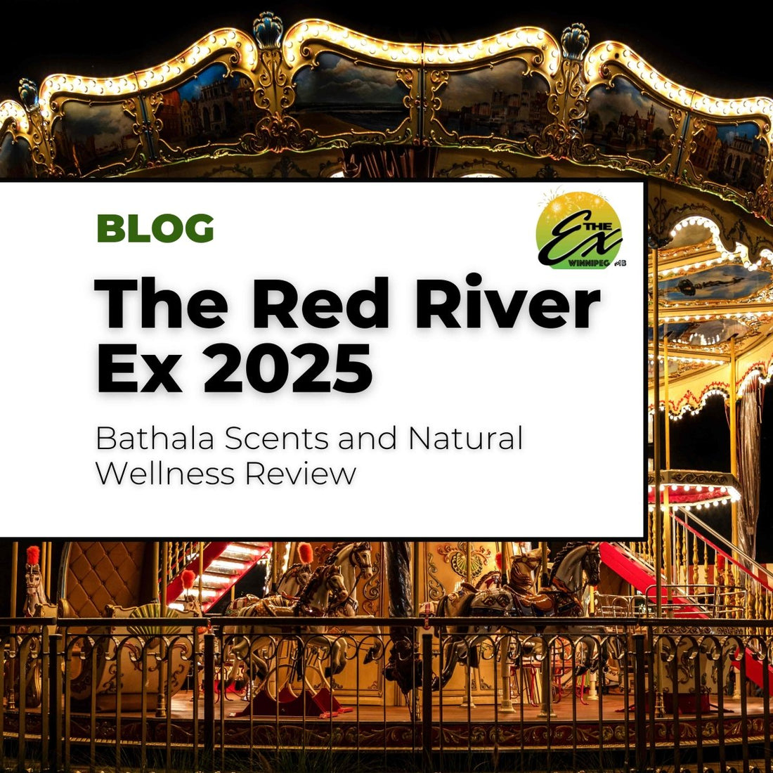 Our 4th Year at Red River Ex 2025: A Winnipeg Summer Tradition to Remember - Bathala Scents and Natural Wellness