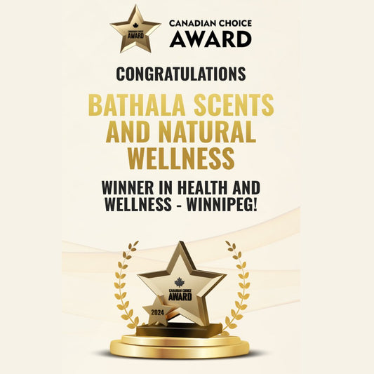 Bathala Scents and Natural Wellness Wins Canadian Choice Award 2024 for Health and Wellness in Winnipeg! - Bathala Scents and Natural Wellness