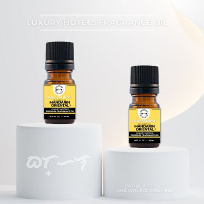 Aquamarine Inspired by Mandarin Oriental Luxury Hotels Fragrance Oil 10ml - Bathala Scents and Natural Wellness